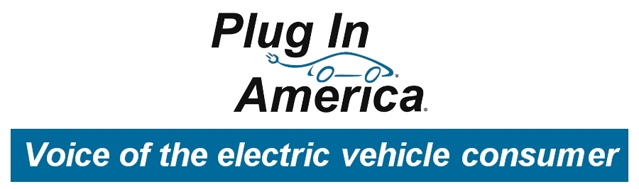 Plug In America: Voice of the electric vehicle consumer